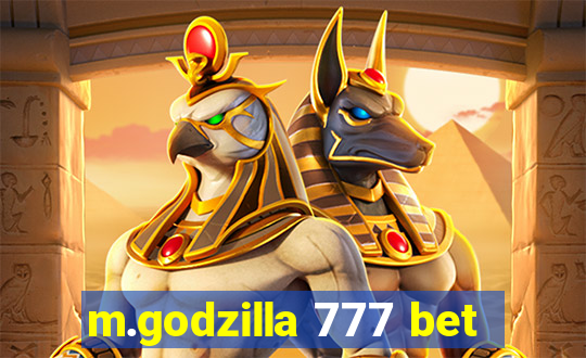 m.godzilla 777 bet